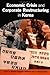Economic Crisis and Corporate Restructuring in Korea: Reforming the Chaebol (Cambridge Asia-Pacific Studies)