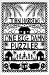 One Big Damn Puzzler