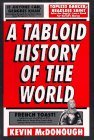 A Tabloid History of the World (Paperback)