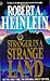 Stranger in a Strange Land by robert-a-heinlein