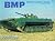 Bmp: Infantry Combat Vehicle