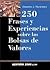 250 Frases y experiencias sobre las bolsas de valores (Spanish Edition)
