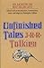 Unfinished Tales of Númenor and Middle-Earth by J.R.R. Tolkien
