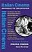 Italian Cinema: Arthouse to Exploitation (Pocket Essential series)