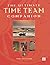 The Ultimate 'Time Team' Companion by Tim Taylor The Ultimate 'Time Team' Companion by Tim Taylor