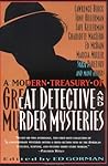 A Modern Treasury of Great Detective and Murder Mysteries A Modern Treasury of Great Detective and Murder Mysteries