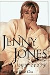 Jenny Jones: My Story - 1st Edition/1st Printing