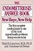 The Endometriosis Answer Book: New Hope, New Help