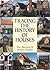 Tracing the History of Houses (Aspects of Local History)