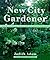 New City Gardener: Natural ...
