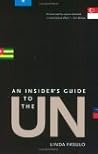 An Insider's Guide to the UN