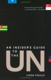 An Insider's Guide to the UN (Paperback)