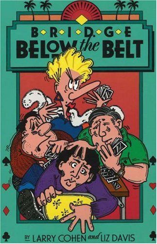 Bridge Below the Belt (Paperback)