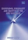 Knowledge, Inequality and Growth in the New Economy Knowledge, Inequality and Growth in the New Economy