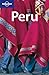 Lonely Planet Peru by Rob Rachowiecki