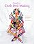 Creative Cloth Doll Making by Patti Medaris Culea