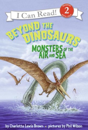 Beyond the Dinosaurs: Monsters of the Air and Sea (Hardcover)