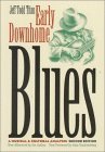 Early Downhome Blues by Jeff Todd Titon