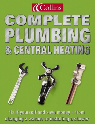 Collins Complete Plumbing and Central Heating (Paperback)