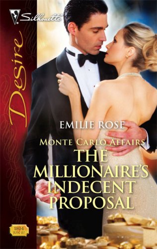 The Millionaire's Indecent Proposal (Monte Carlo Affairs, #1)