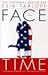 Face-Time by Erik Tarloff
