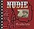 Nudie the Rodeo Tailor: The...