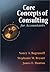 Core Concepts of Consulting for Accountants by Nancy A. Bagranoff