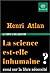 La science est-elle inhumaine ? Essai sur la libre nécessité