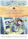 The Comfort of Rest and Reassurance (COME SIT AWHILE - INSPIRATION FROM THE FRONT PORCH) The Comfort of Rest and Reassurance (COME SIT AWHILE - INSPIRATION FROM THE FRONT PORCH)