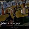 Master Paintings in the Art Institute of Chicago by James N. Wood
