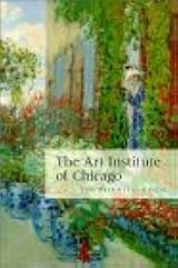The Art Institute of Chicago: The Essential Guide by Art Institute