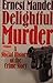 Delightful Murder: A Social...