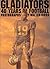 Gladiators: 40 Years of Football