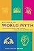 Dictionary of World Myth: A...