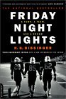 Friday Night Lights: A Town, A Team, And A Dream