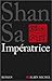 Impératrice by Shan Sa