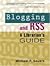 Blogging and RSS: A Librarian's Guide