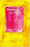 Doorkeeper of the Heart: Versions of Rabi'a Doorkeeper of the Heart: Versions of Rabi'a