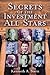 Secrets of the Investment A...