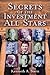 Secrets of the Investment All-Stars by Ken Stern