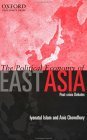 The Political Economy of East Asia: Post-Crisis Debates The Political Economy of East Asia: Post-Crisis Debates