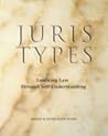 Juris Types: Learning Law Through Self-Understanding