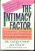 The Intimacy Factor: How Your Personality and Your Past Affect Your Ability to Love and be Loved