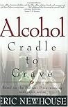 Alcohol: Cradle to Grave Alcohol: Cradle to Grave