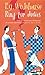 Ring for Jeeves by P.G. Wodehouse