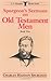Spurgeon's Sermons On Old Testament Men, Book 2 (C.H. Spurgeon Sermon Outline Series)
