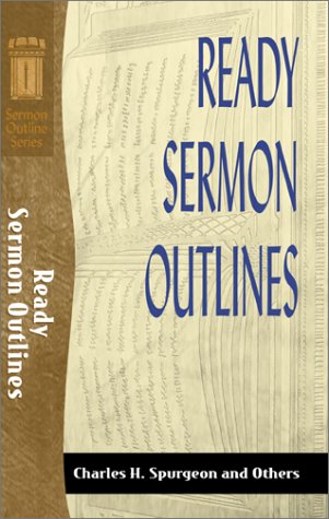 Ready Sermon Outlines (Sermon Outline Series)