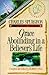 Grace Abounding in a Believer's Life by Robert Hall