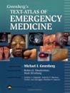 Greenberg's Text-Atlas of Emergency Medicine