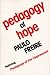 Pedagogy of Hope by Paulo Freire
